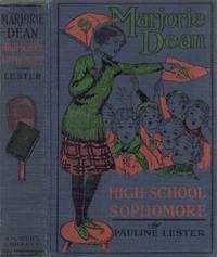 Cover of Marjorie Dean, High School Sophomore — Background and Themes