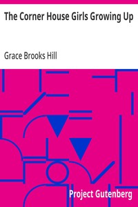 Cover of The Corner House Girls Growing Up What Happened First, What Came Next. And How It Ended — Context and Discussion
