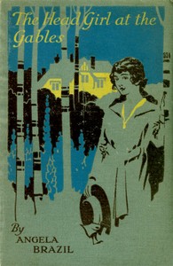 Cover of The Head Girl at the Gables — Re...