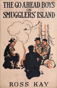 Cover of The Go Ahead Boys on Smugglers' Island — Story, Setting & Ideas