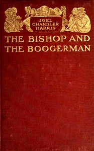 Cover of The Bishop and the Boogerman — Context and Discussion
