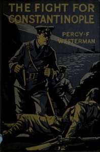 Cover of The Fight for Constantinople: A ...