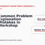 Common Problem Explanation Mistakes in Workshop Signup Reply English
