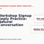 Workshop Signup Reply Practice: Natural Conversation Lines